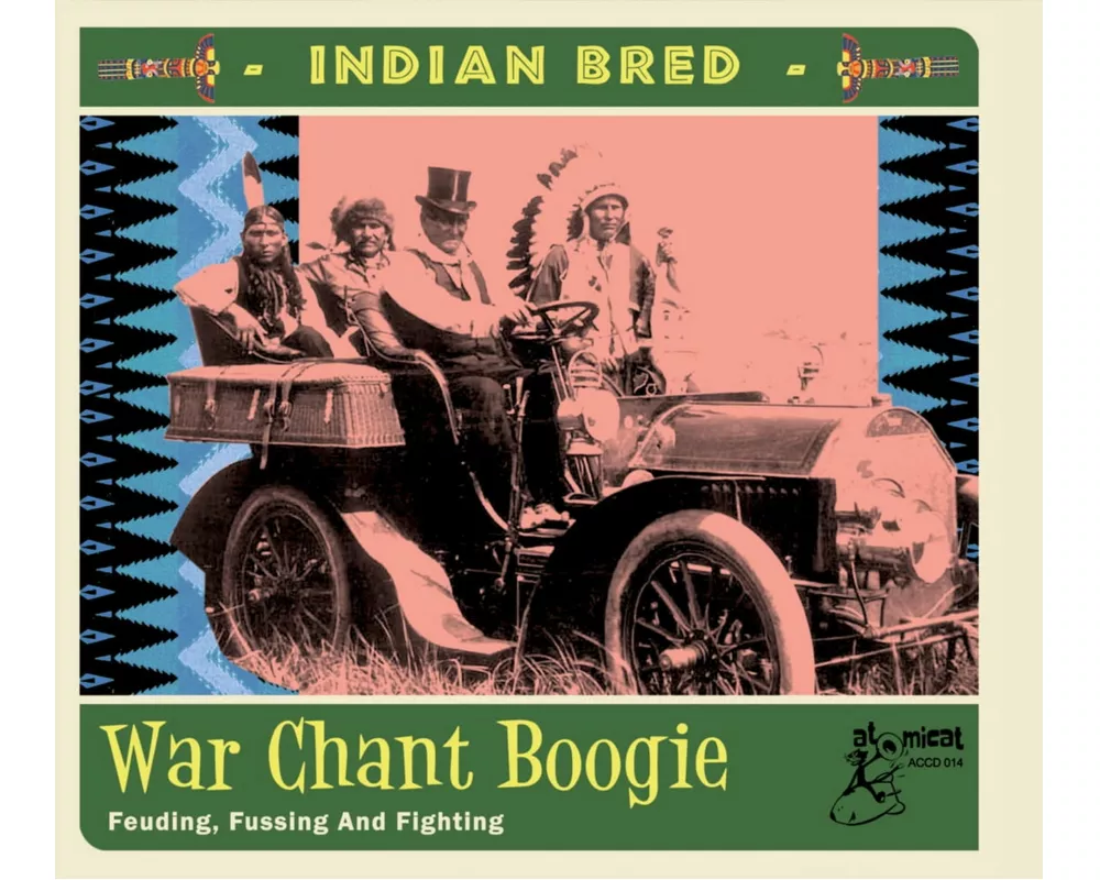 Indian Bred - War Chant Boogie