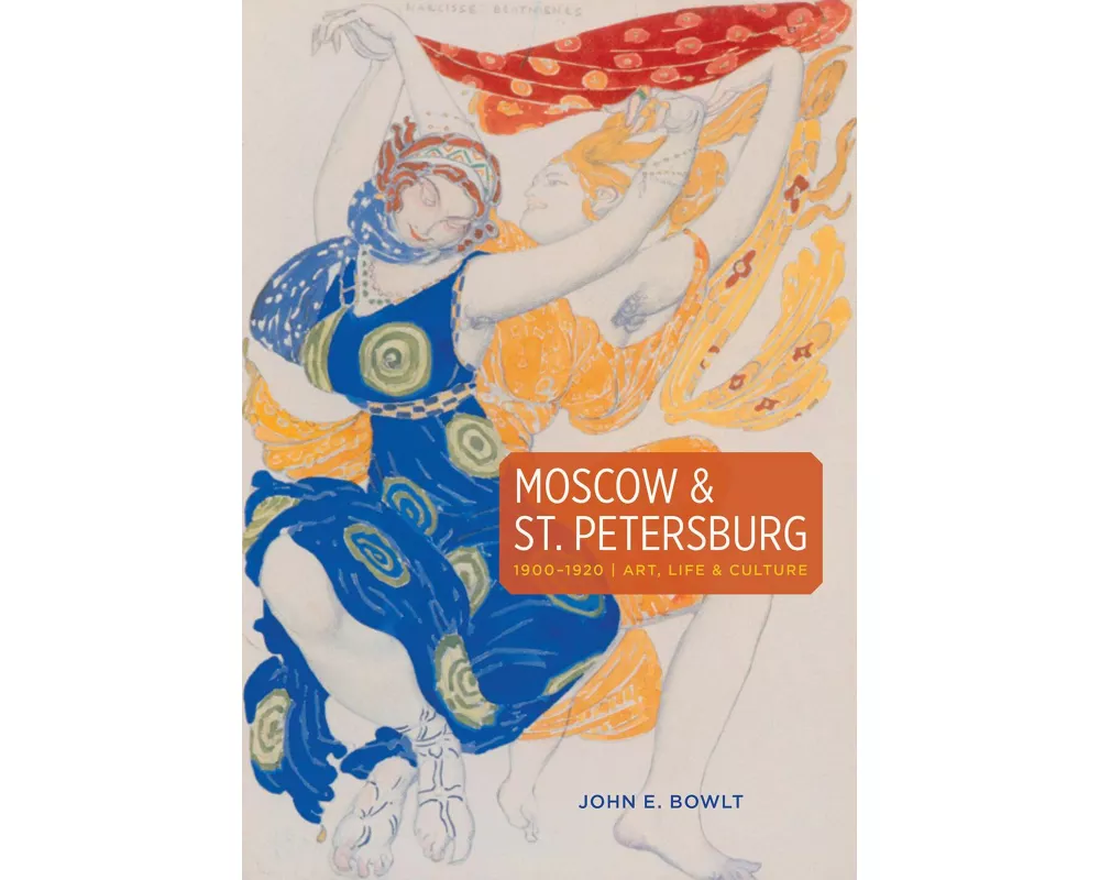 Moscow & St. Petersburg 1900-1920