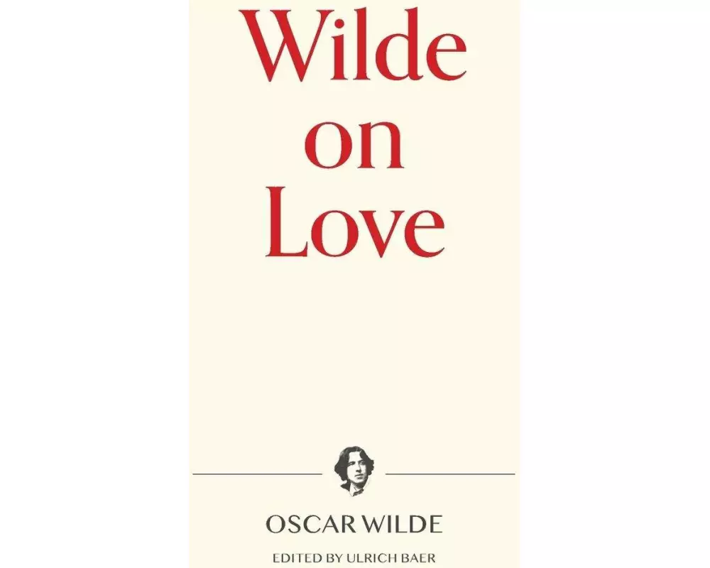 Wilde on Love