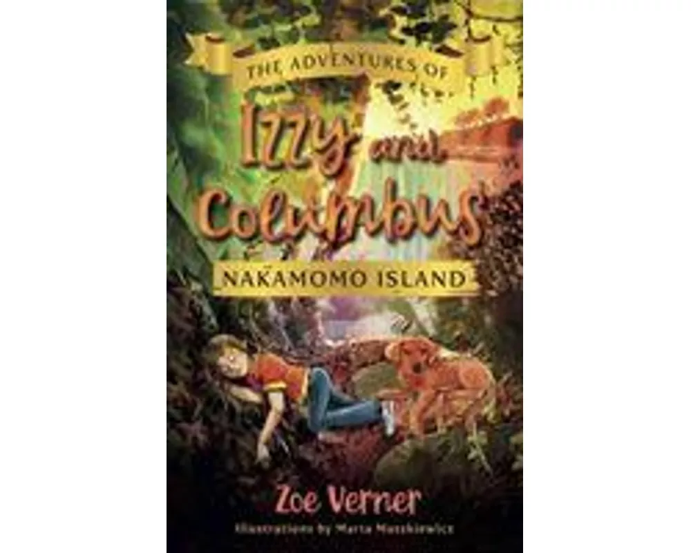 The Adventures of Izzy and Columbus - Nakamomo Island