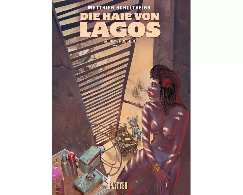 Die Haie von Lagos Gesamtausgabe. Erster Zyklus