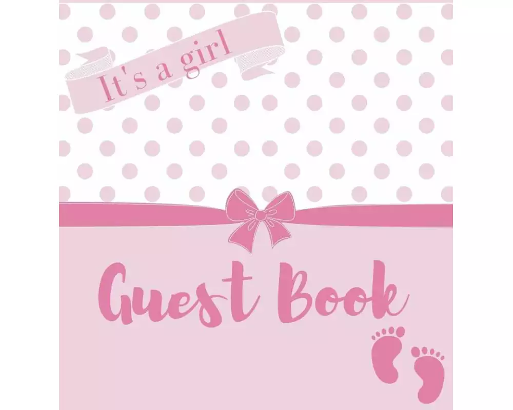 It's a girl, baby shower guest book (Hardback)