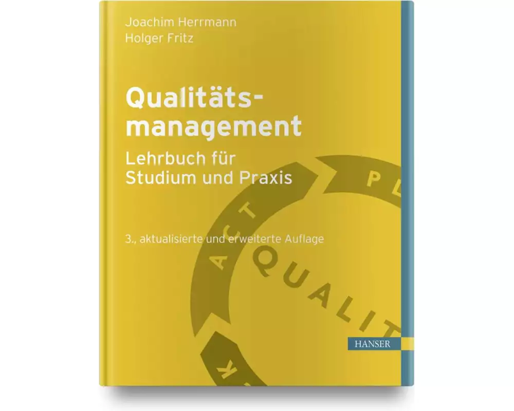Qualitätsmanagement - Lehrbuch für Studium und Praxis