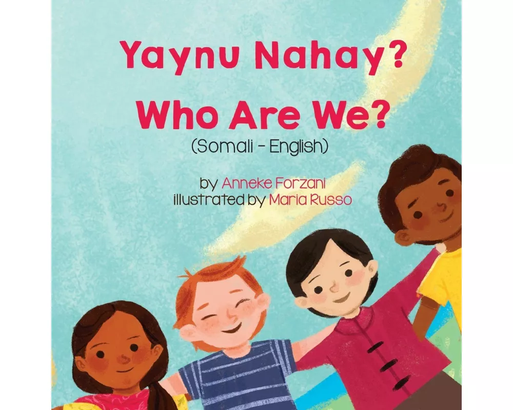 Who Are We? (Somali-English)