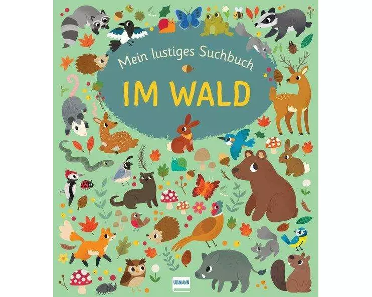 Mein lustiges Suchbuch - Im Wald