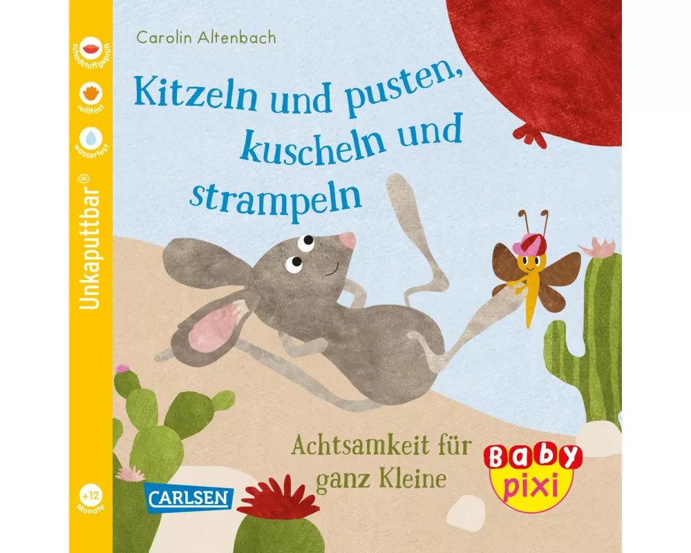 Baby Pixi (unkaputtbar) 106: Kitzeln und pusten, kuscheln und strampeln
