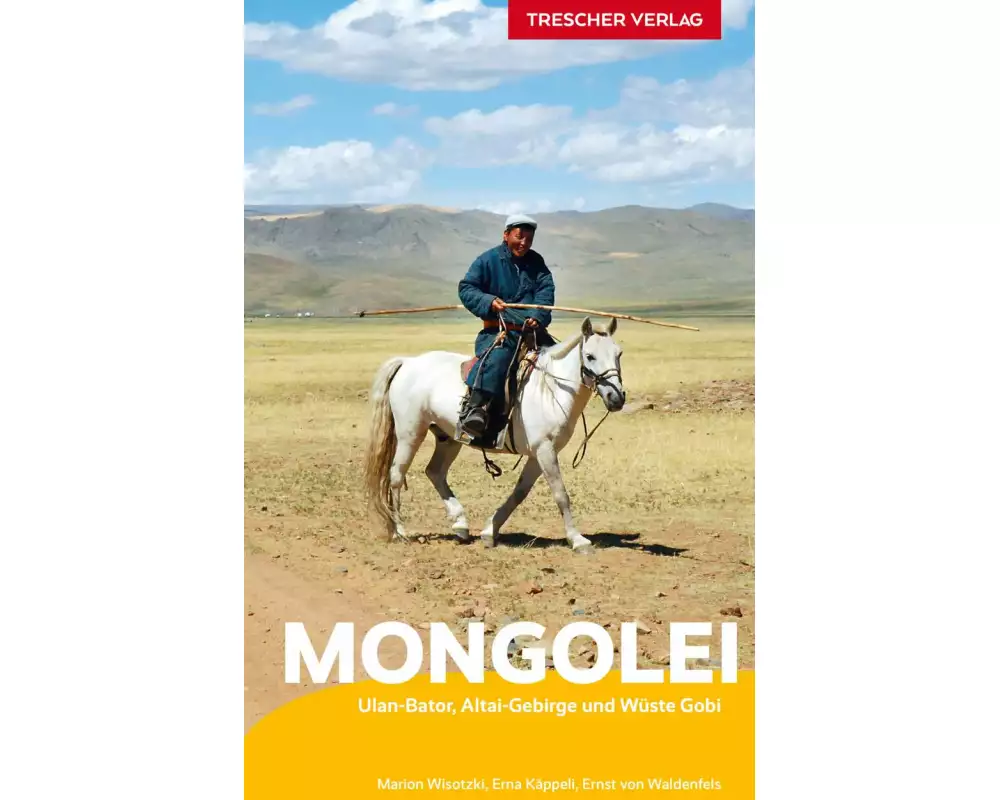 TRESCHER Reiseführer Mongolei