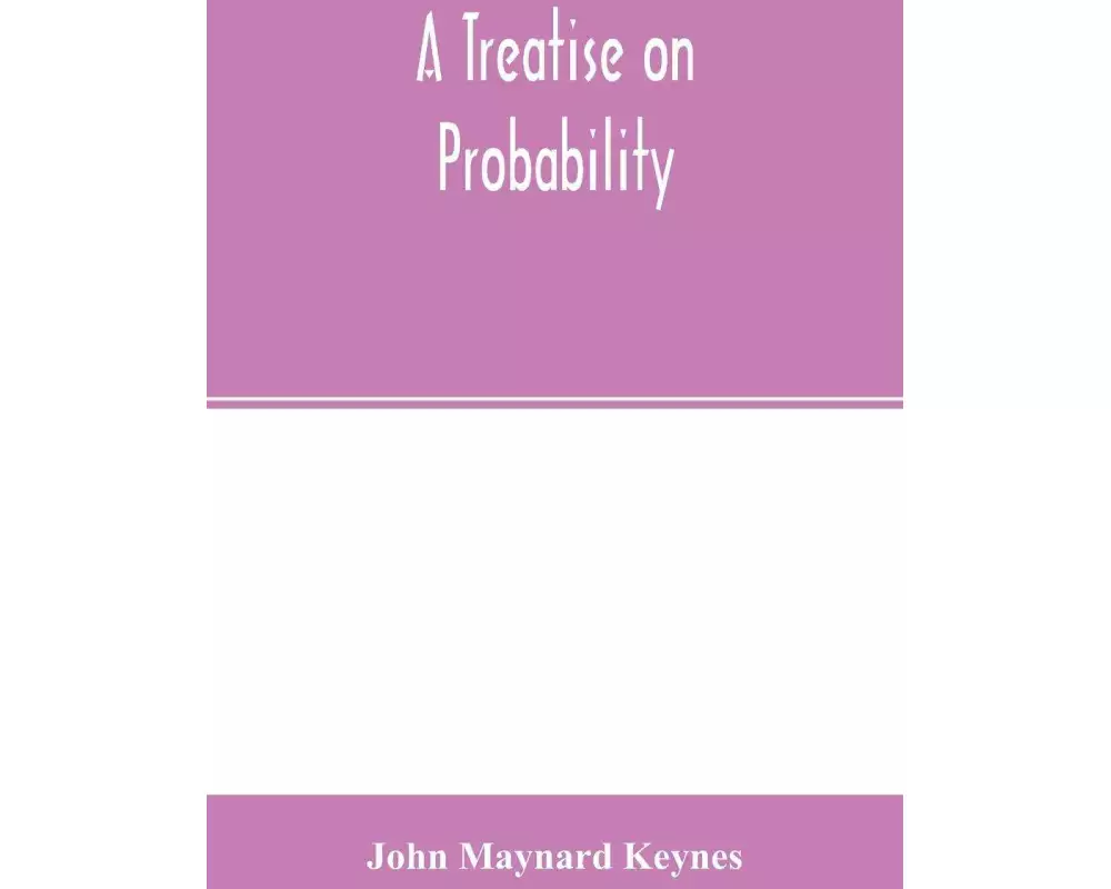 A treatise on probability