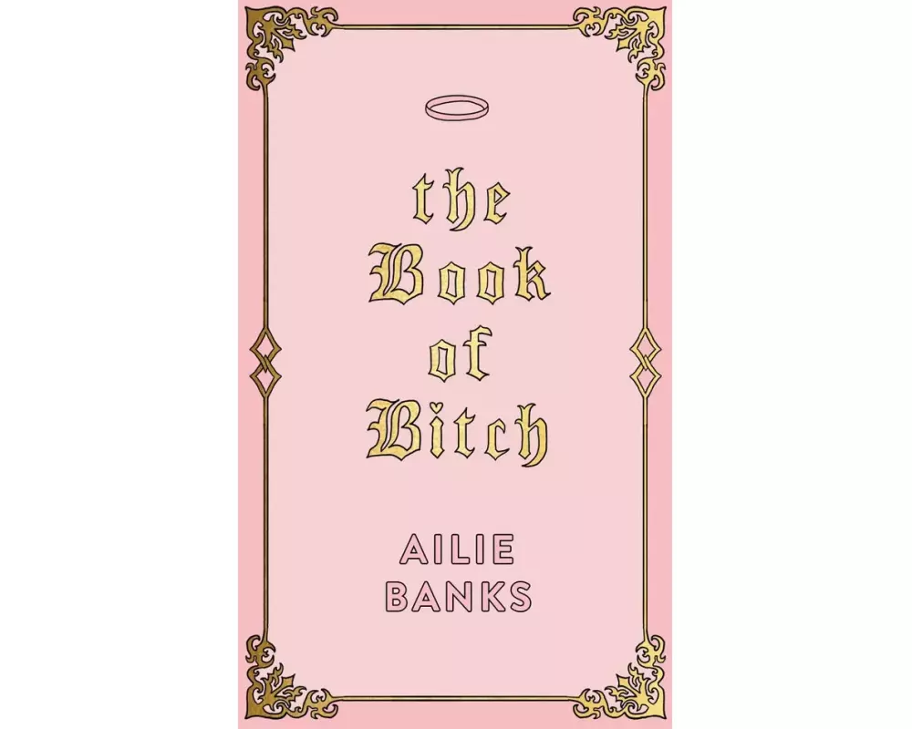 The Book of Bitch