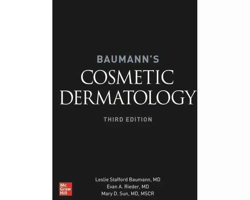 Baumann's Cosmetic Dermatology, Third Edition