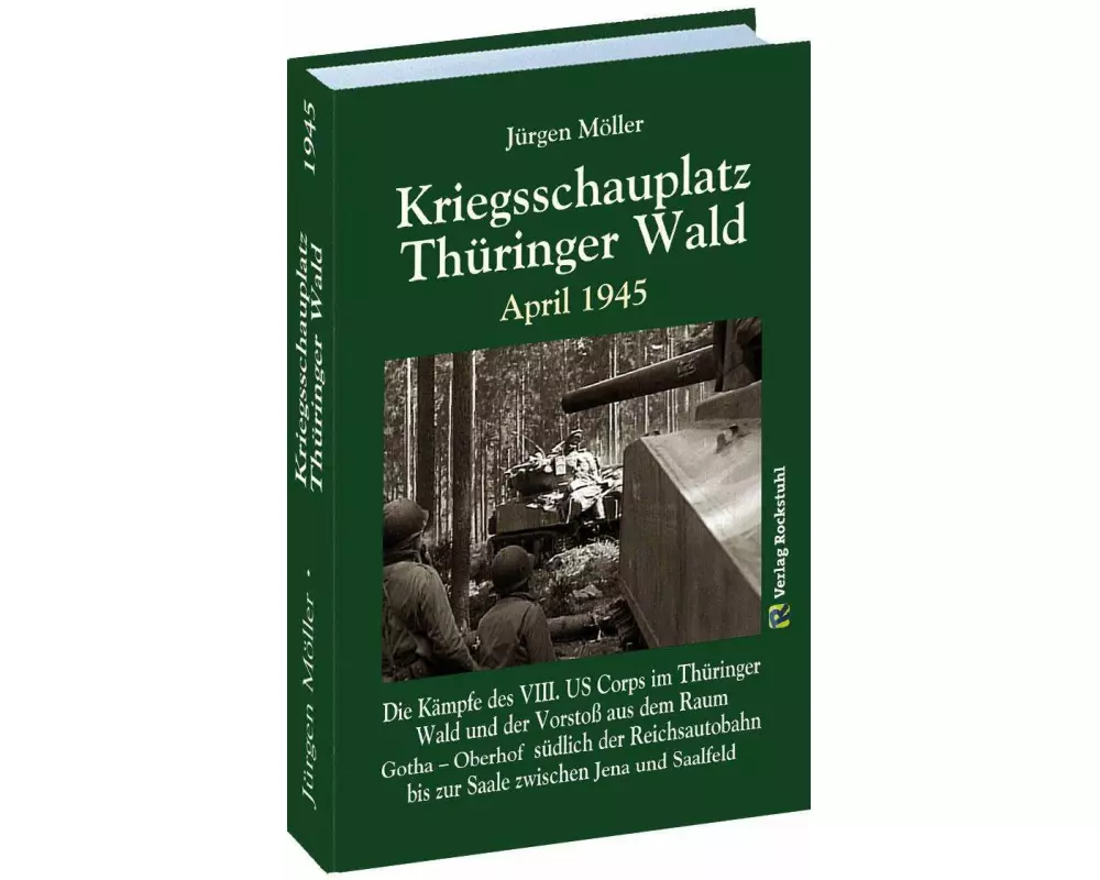 Kriegsschauplatz THÜRINGER WALD April 1945