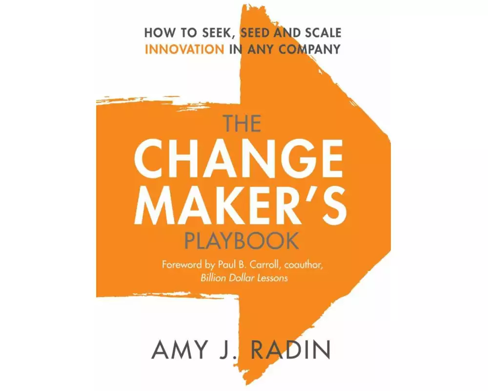 The Change Maker's Playbook