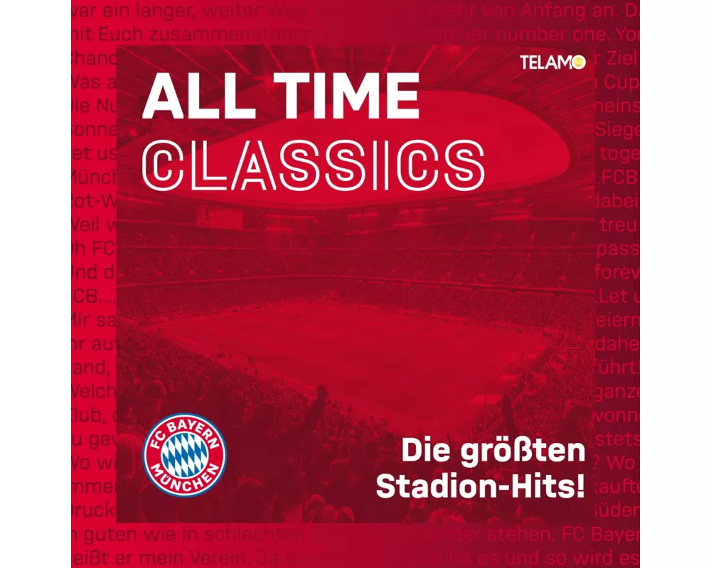 All Time Classics: Die gröáten Stadion Hits