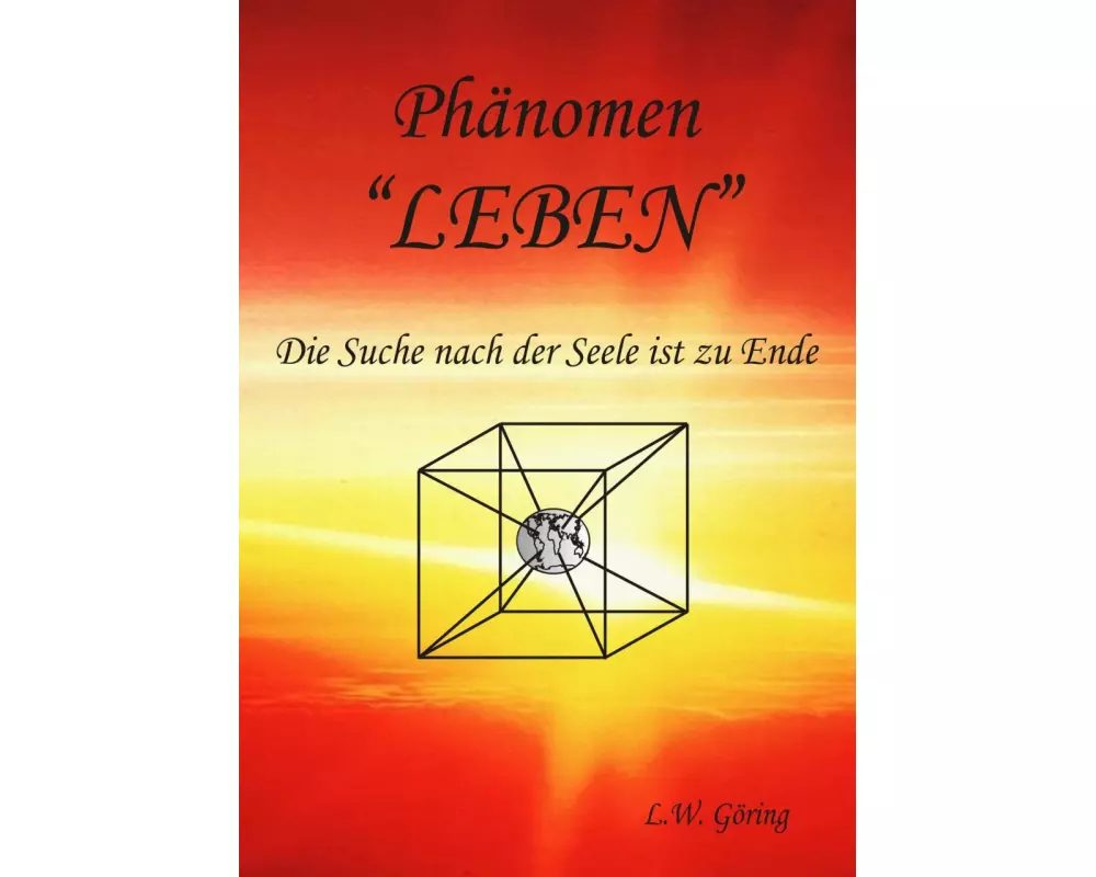 Das Phänomen Leben