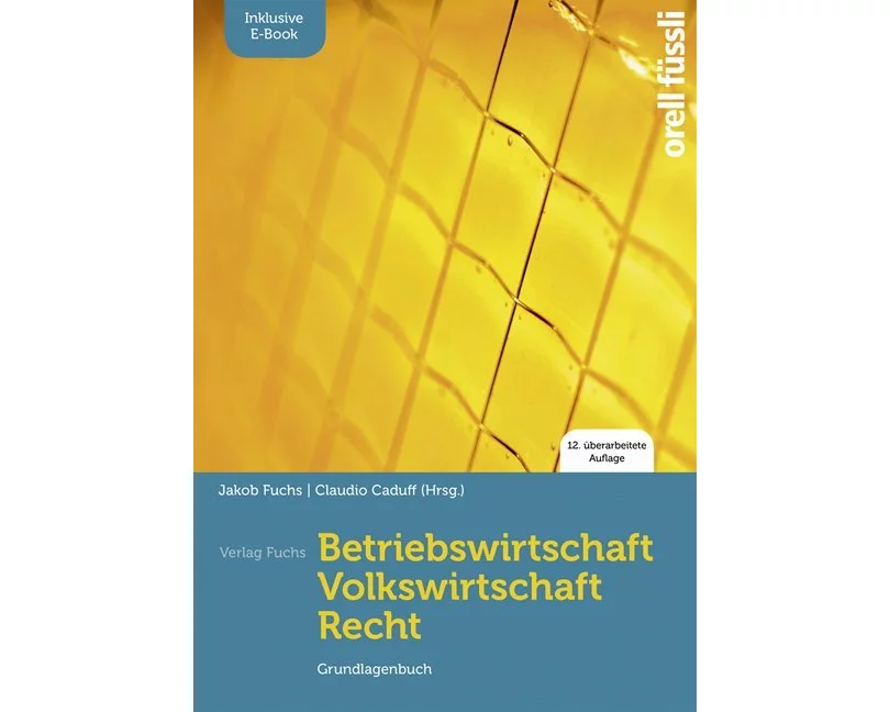 Betriebswirtschaft / Volkswirtschaft / Recht –