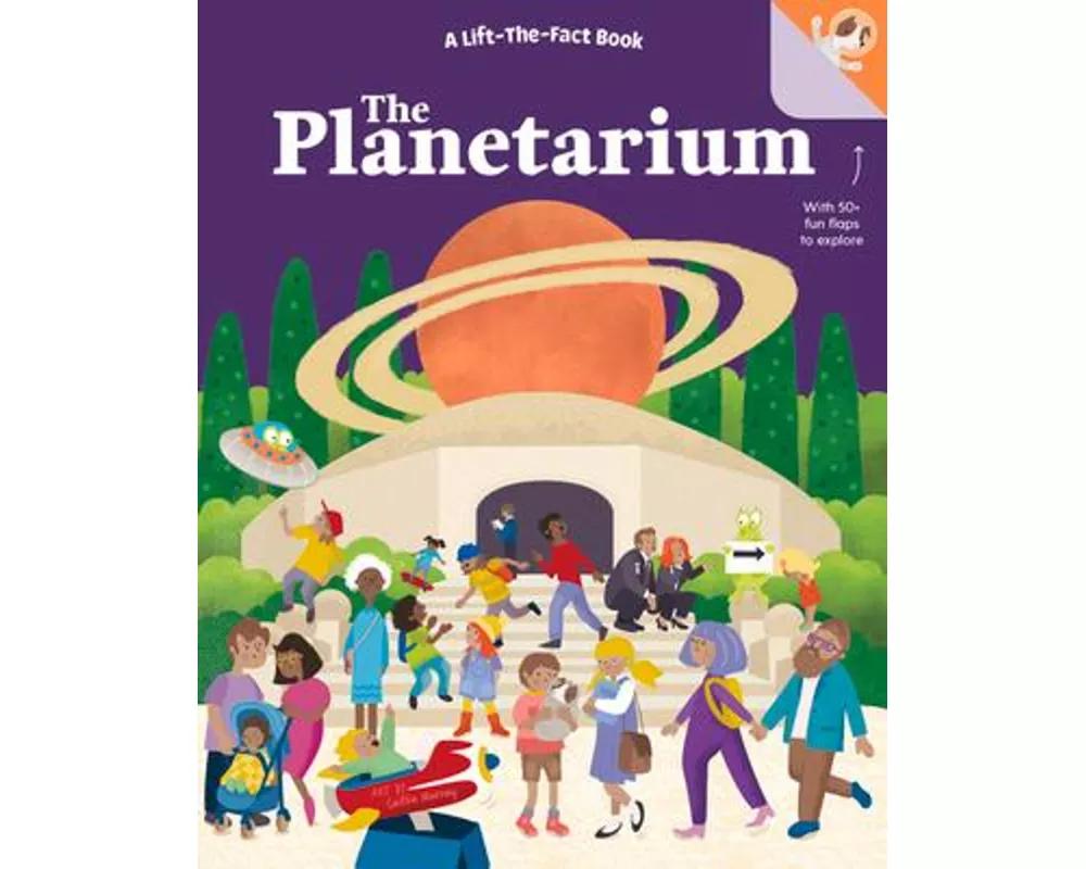 The Planetarium: A Lift the Fact Book