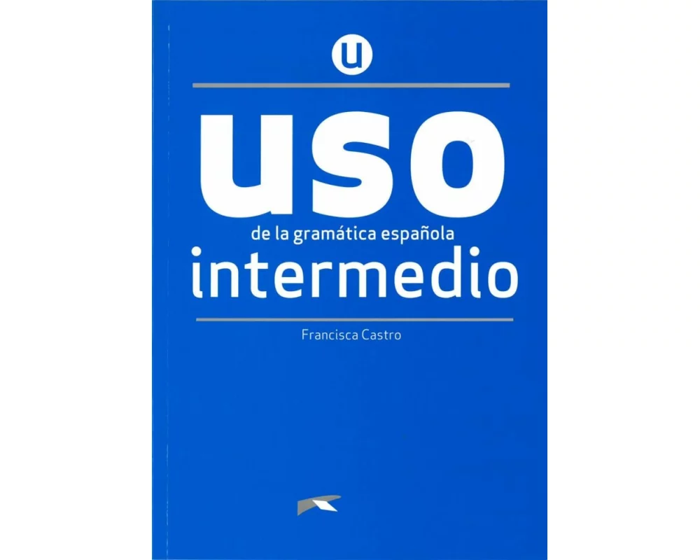 Uso de la gramática española. Nivel Intermedio. Buch