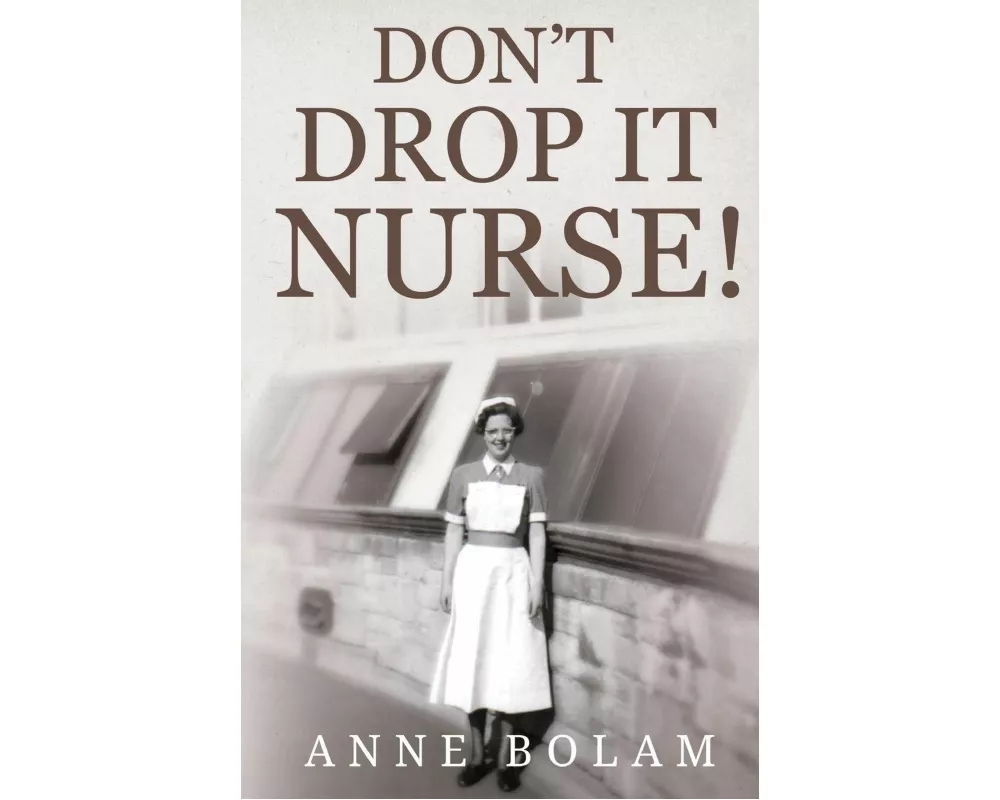 Don't Drop it Nurse!
