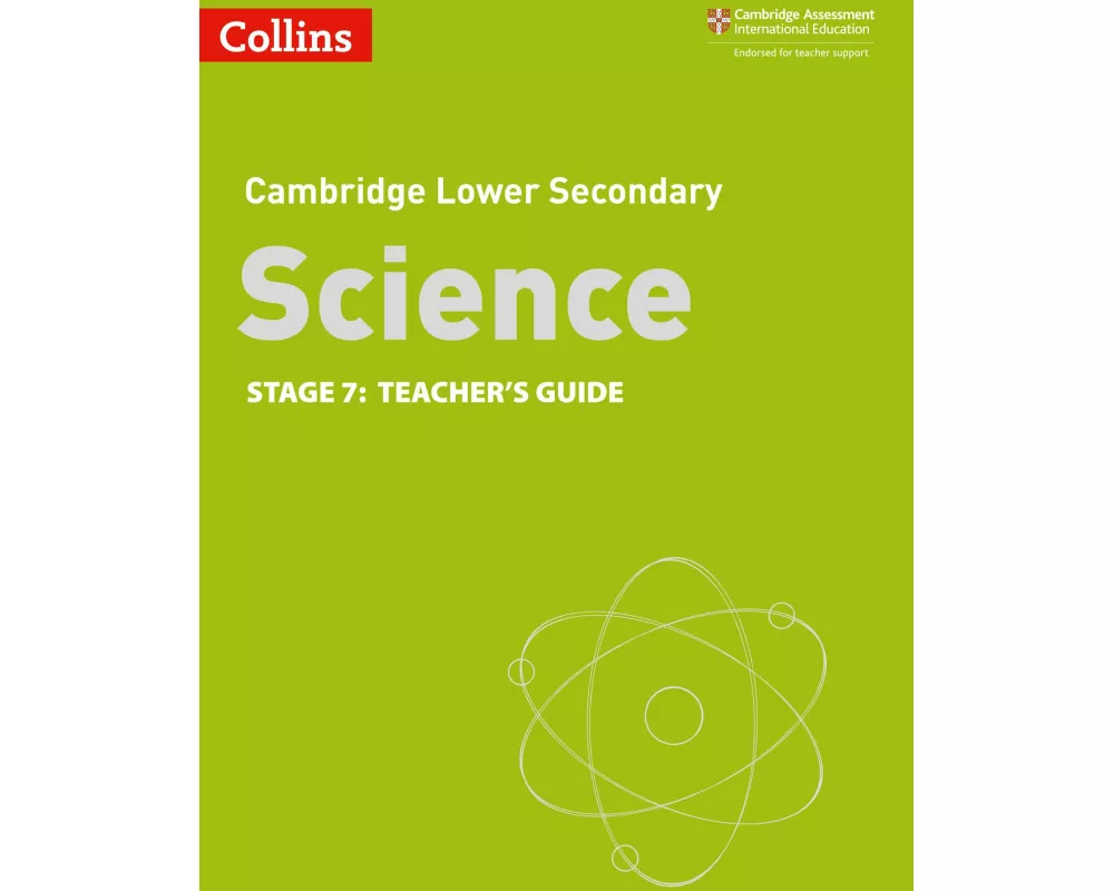 Lower Secondary Science Teacher’s Guide: Stage 7