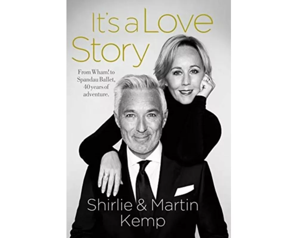 Shirlie and Martin Kemp: It's a Love Story