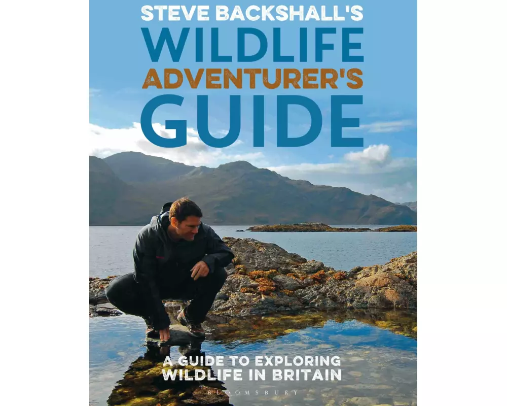 Steve Backshall's Wildlife Adventurer's Guide