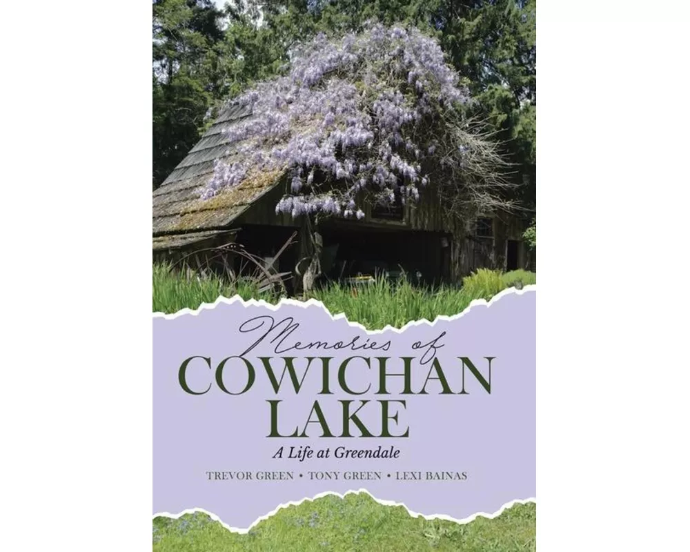 Memories of Cowichan Lake