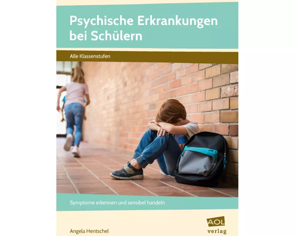 Psychische Erkrankungen bei Schülern
