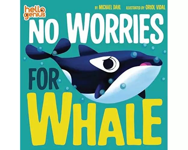 No Worries for Whale
