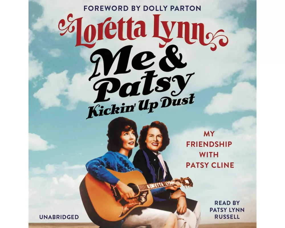 Me & Patsy Kickin' Up Dust