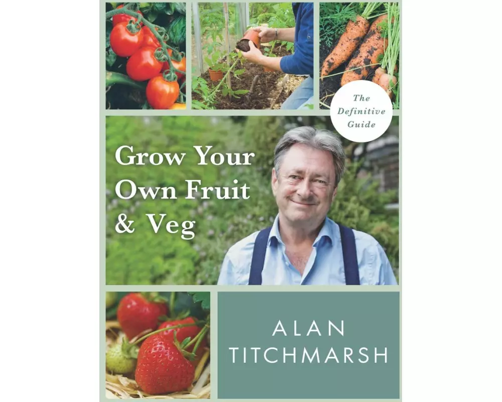 Grow your Own Fruit and Veg