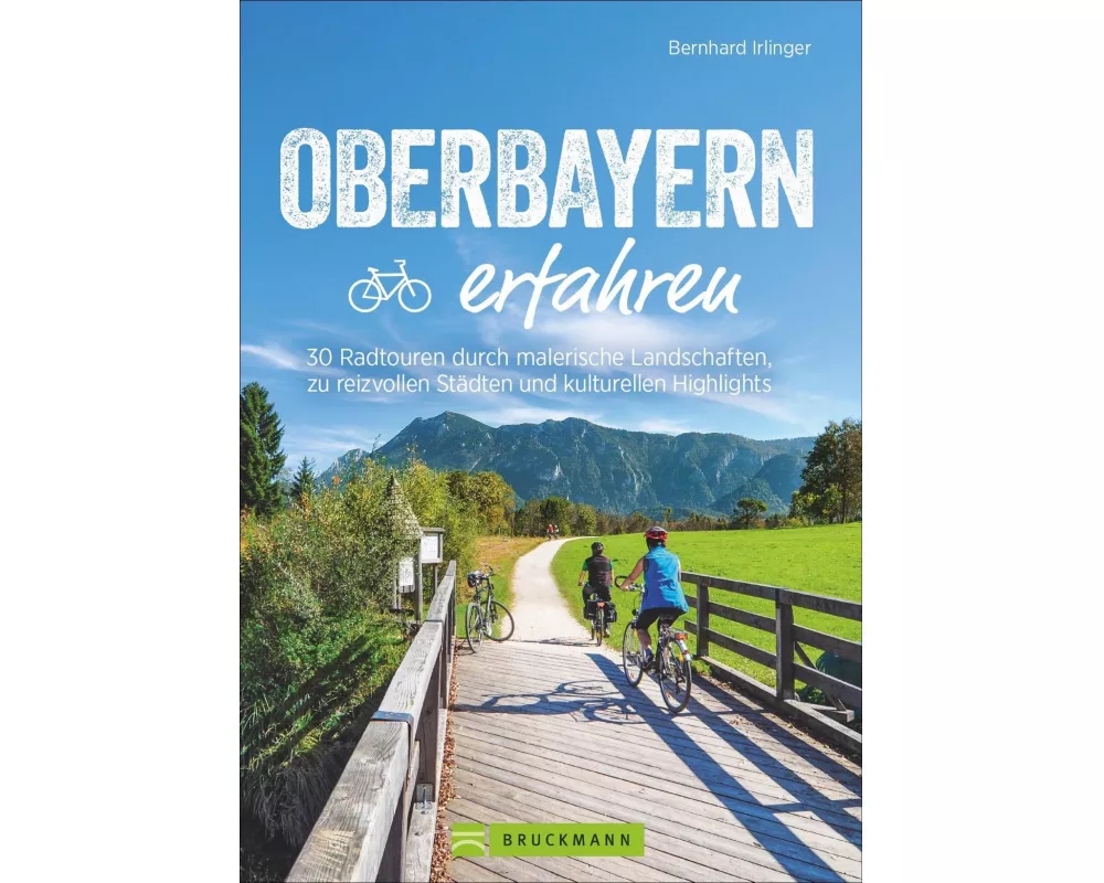 Oberbayern erfahren