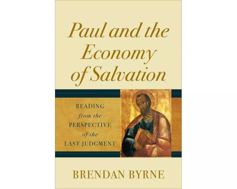 Paul and the Economy of Salvation