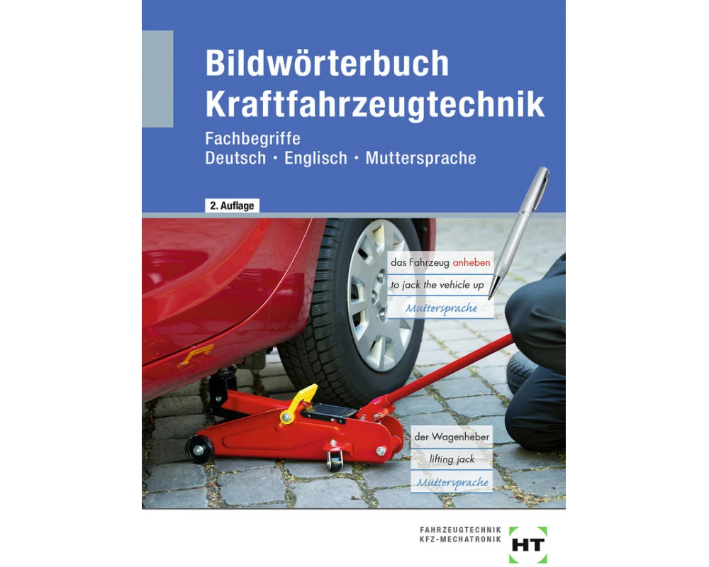 Bildwörterbuch Kraftfahrzeugtechnik