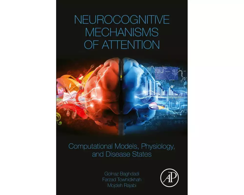 Neurocognitive Mechanisms of Attention