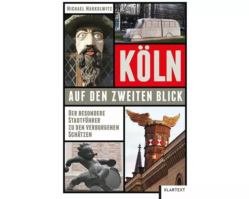 Köln auf den zweiten Blick