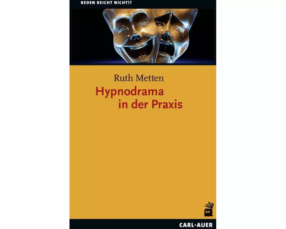 Hypnodrama in der Praxis