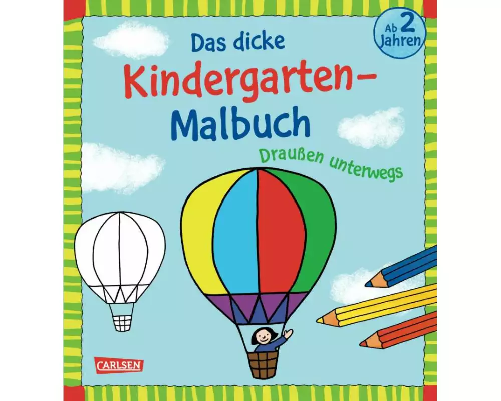 Ausmalbilder für Kita-Kinder: Das dicke Kindergarten-Malbuch: Draußen unterwegs