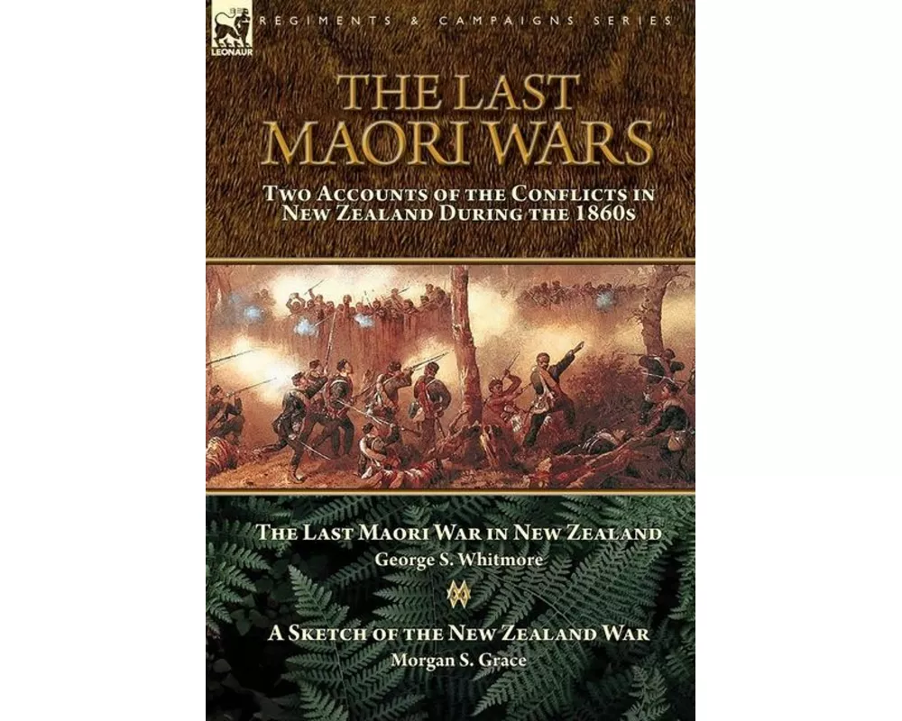 The Last Maori Wars