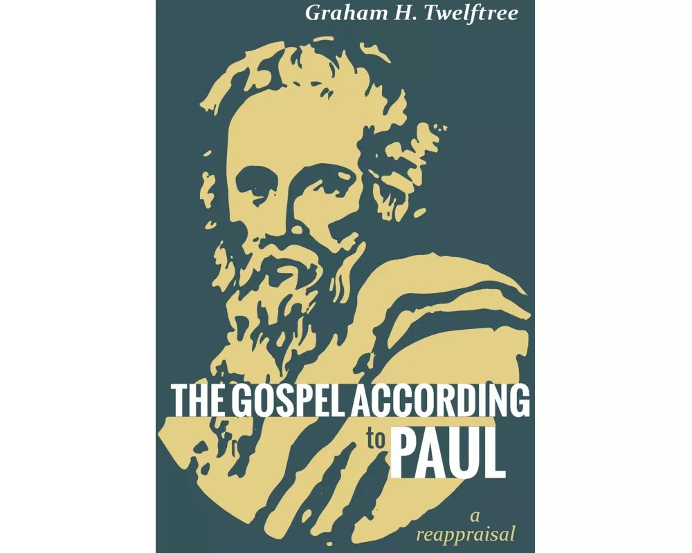 The Gospel According to Paul