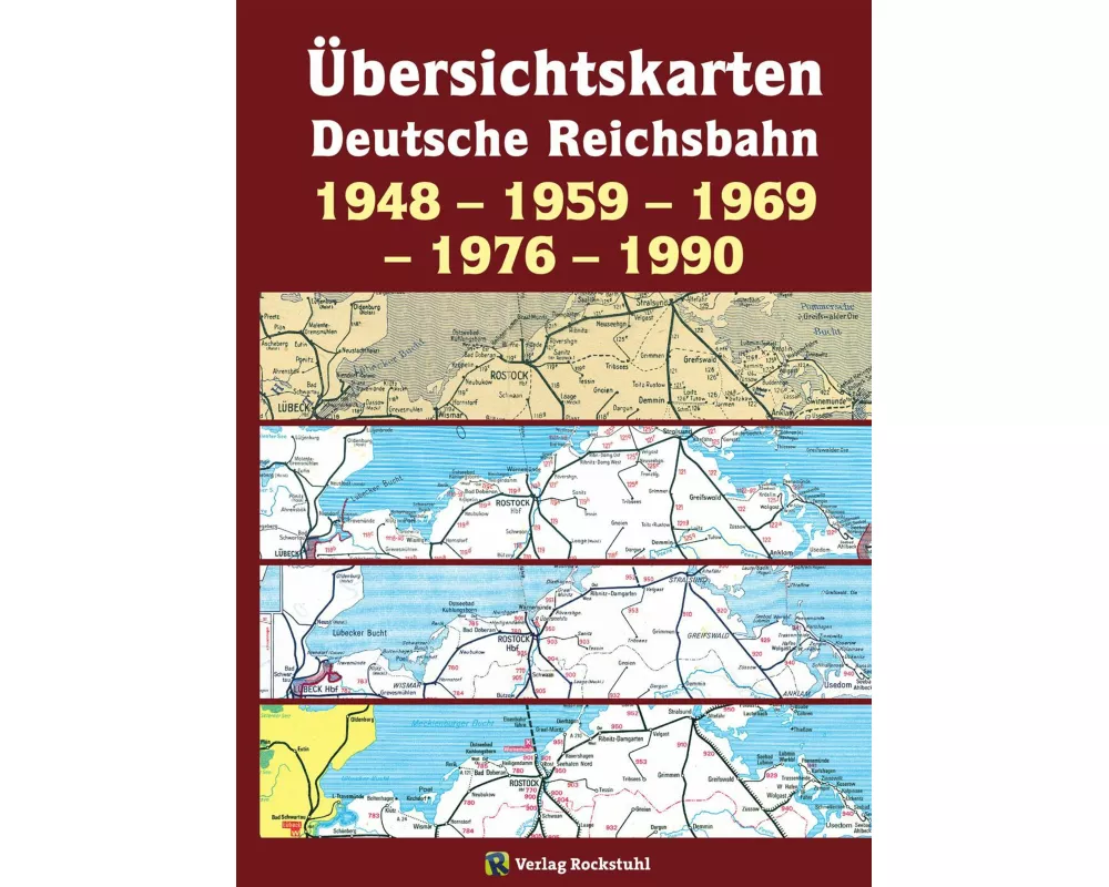 Übersichtskarten der Deutschen Reichsbahn 1948 - 1959 - 1969 - 1976 - 1990