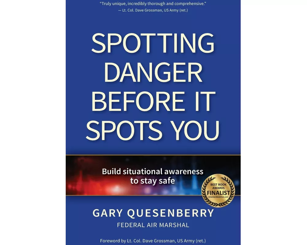 Spotting Danger Before It Spots You