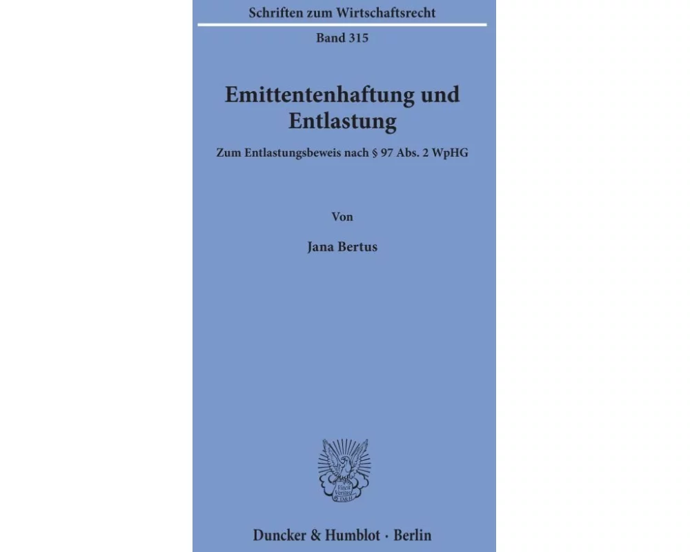 Emittentenhaftung und Entlastung