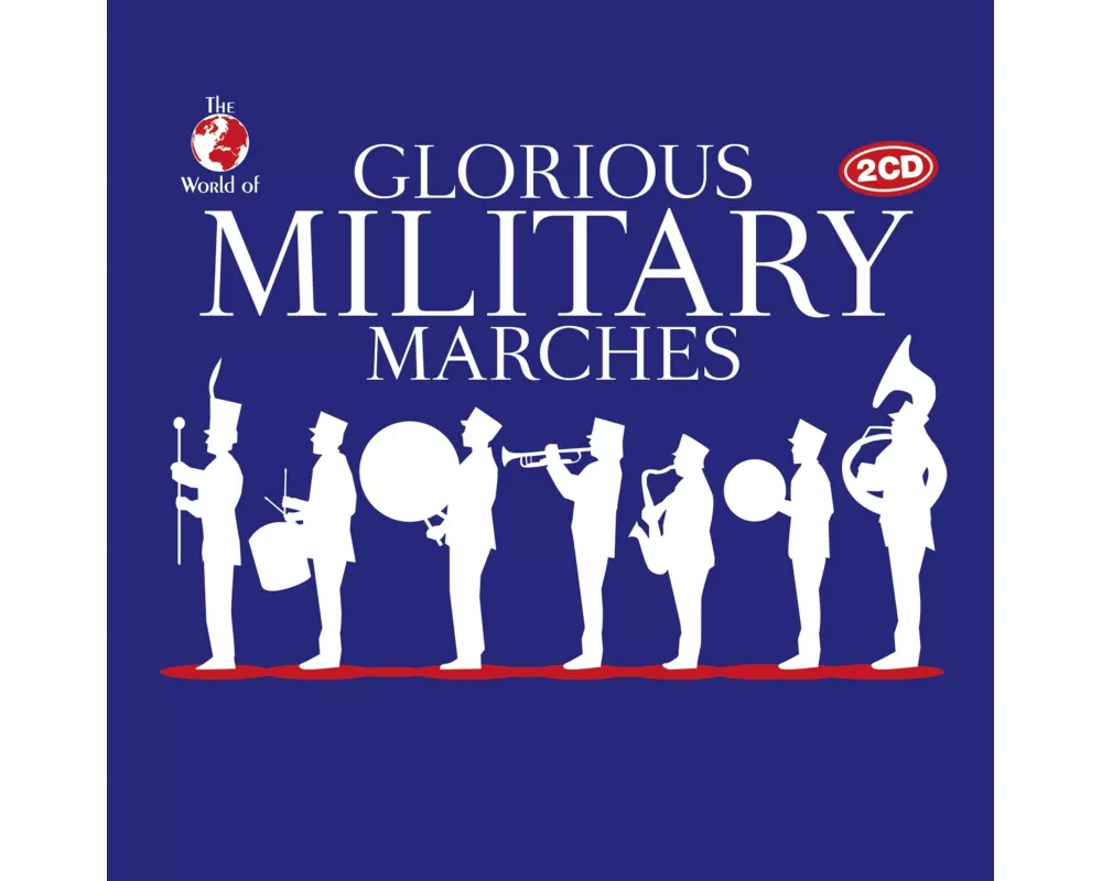 Glorious Military Marches