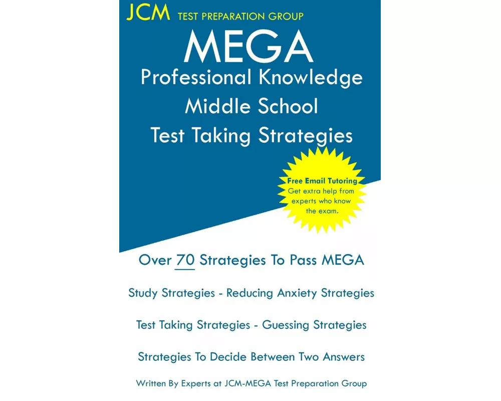 MEGA Professional Knowledge Middle School - Test Taking Strategies