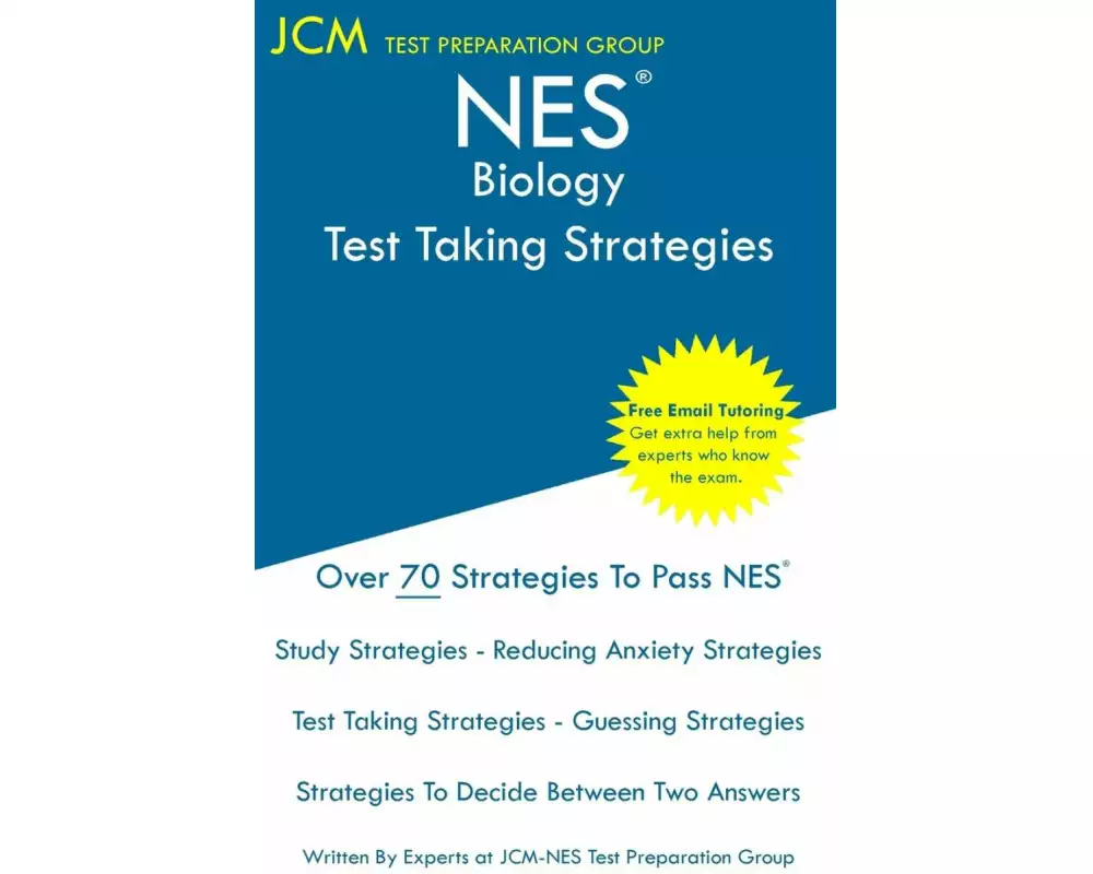 NES Biology - Test Taking Strategies