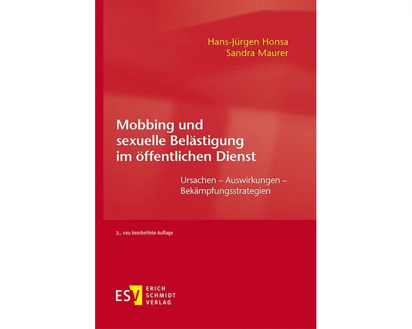 Mobbing und sexuelle Belästigung im öffentlichen Dienst