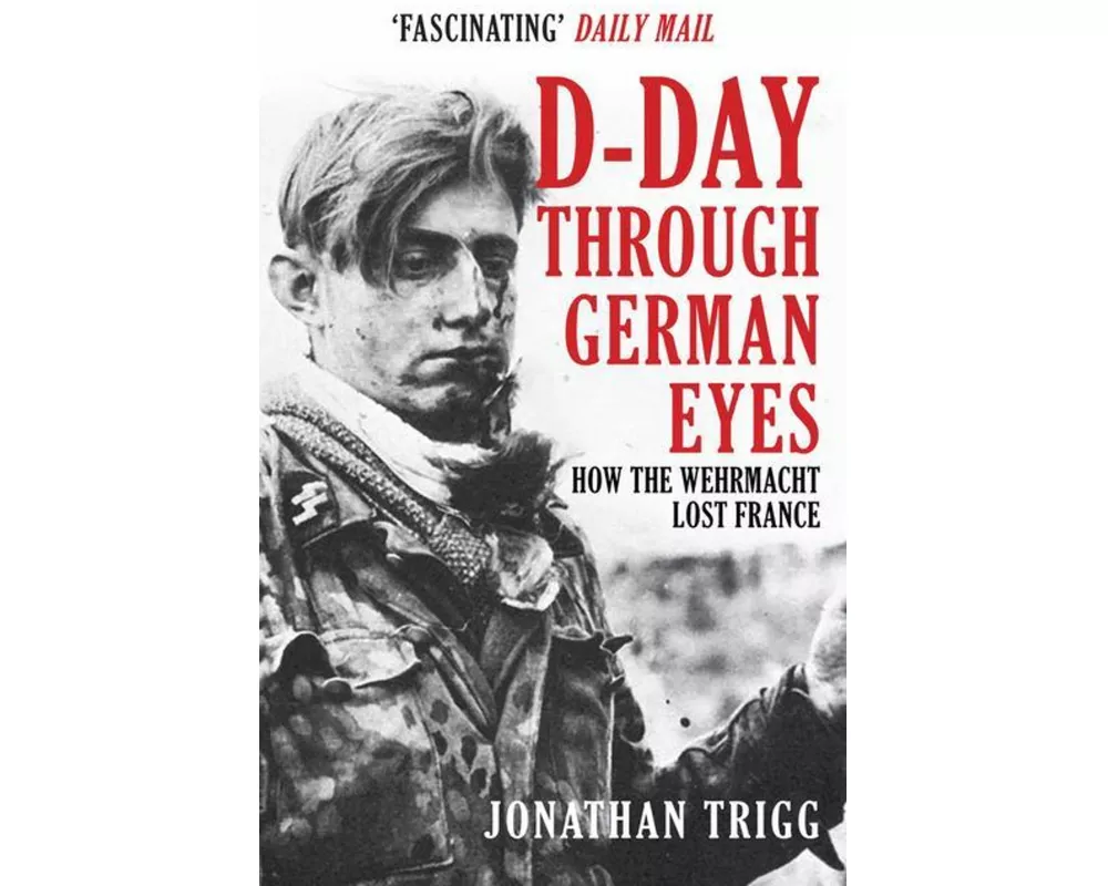 D-Day Through German Eyes