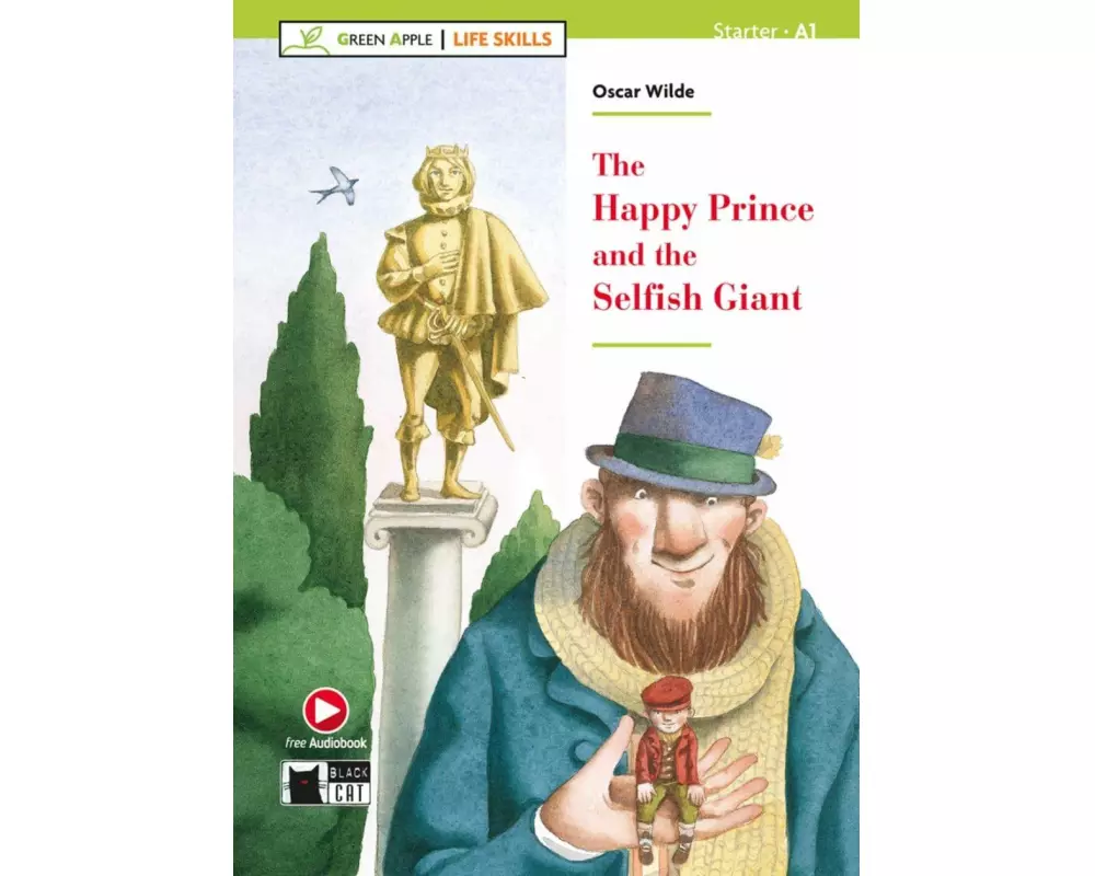 The Happy Prince and the Selfish Giant