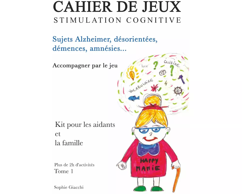 Cahier de jeux de stimulation cognitive