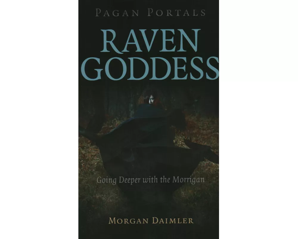 Pagan Portals - Raven Goddess